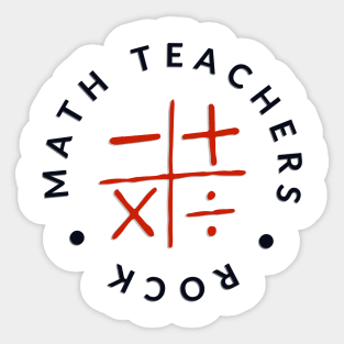 Math Teachers Rock Sticker